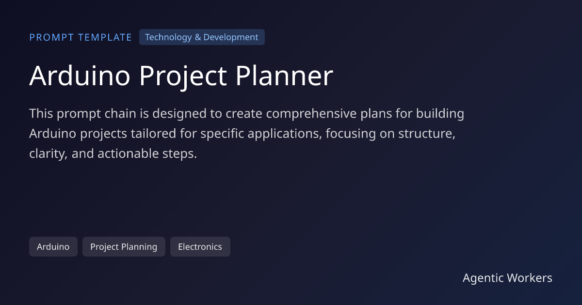 Arduino Project Planner | Agentic Workers